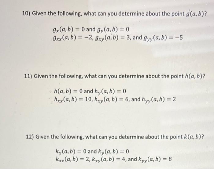 Solved 10) Given The Following, What Can You Determine About | Chegg.com