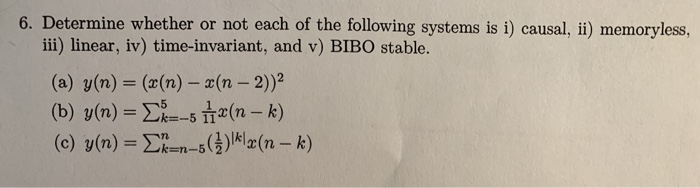 Solved 6. Determine whether or not each of the following | Chegg.com