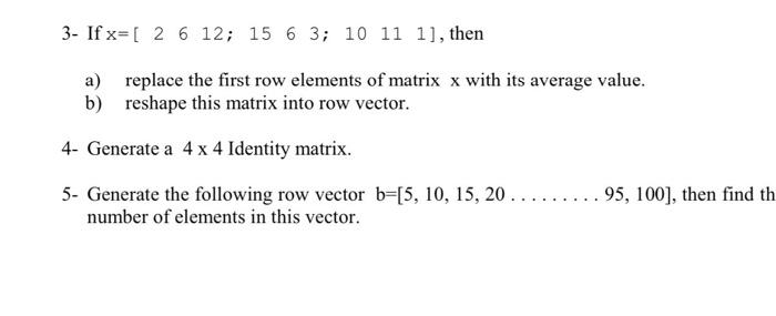 Solved 3 If x 2 6 12 15 6 3 10 11 1 then a replace