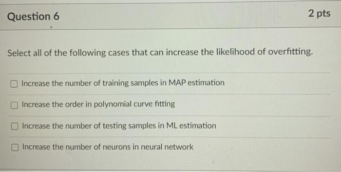 Solved Question 6 2 pts Select all of the following cases | Chegg.com