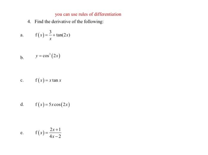 Solved You Can Use Rules Of Differentiation 4 Find The Chegg Com