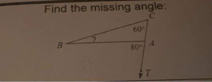 Solved Find The Missing Angle: | Chegg.com