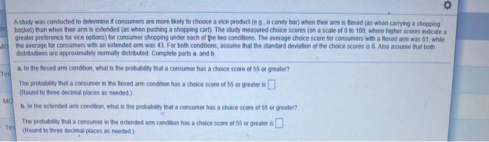 Solved A study was conducted to determine if consumers are | Chegg.com