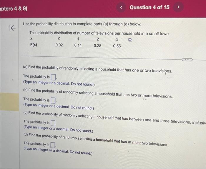 Solved Use the probability distribution to complete parts | Chegg.com