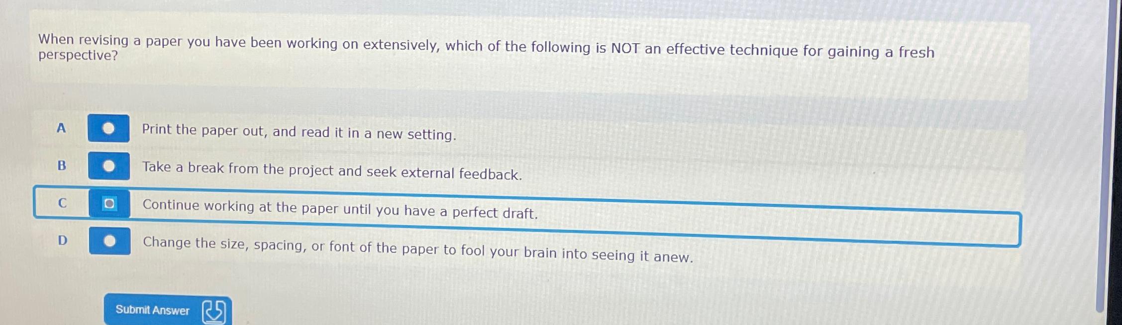 Solved When revising a paper you have been working on | Chegg.com