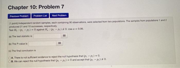 Solved Chapter 10: Problem 7 Previous Problem Problem List | Chegg.com