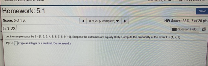 Solved Homework: 5.1 Save Score: 0 of 1 pt 8 of 20 (7 | Chegg.com