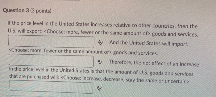 Solved Question 3 (3 points) If the price level in the | Chegg.com