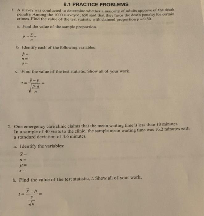 Solved 8.1 PRACTICE PROBLEMS 1. A survey was conducted to | Chegg.com