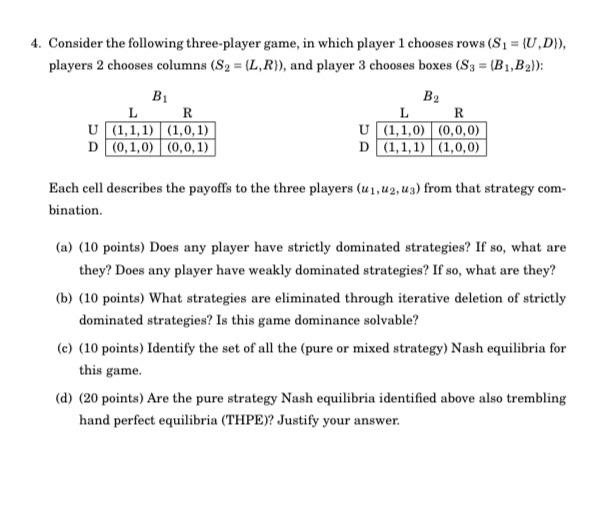 Solved 4. Consider The Following Three-player Game, In Which | Chegg.com