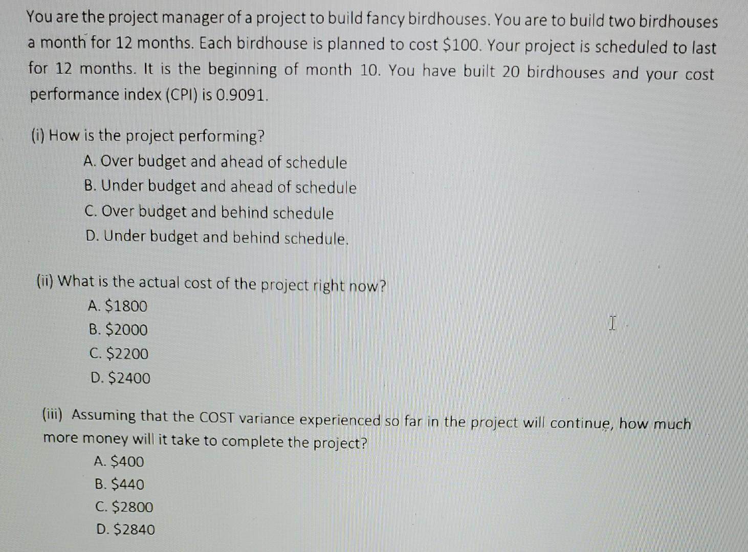 Solved You are the project manager of a project to build | Chegg.com