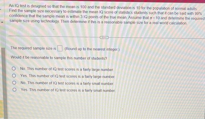 Solved An IQ test is designed so that the mean is 100 and | Chegg.com