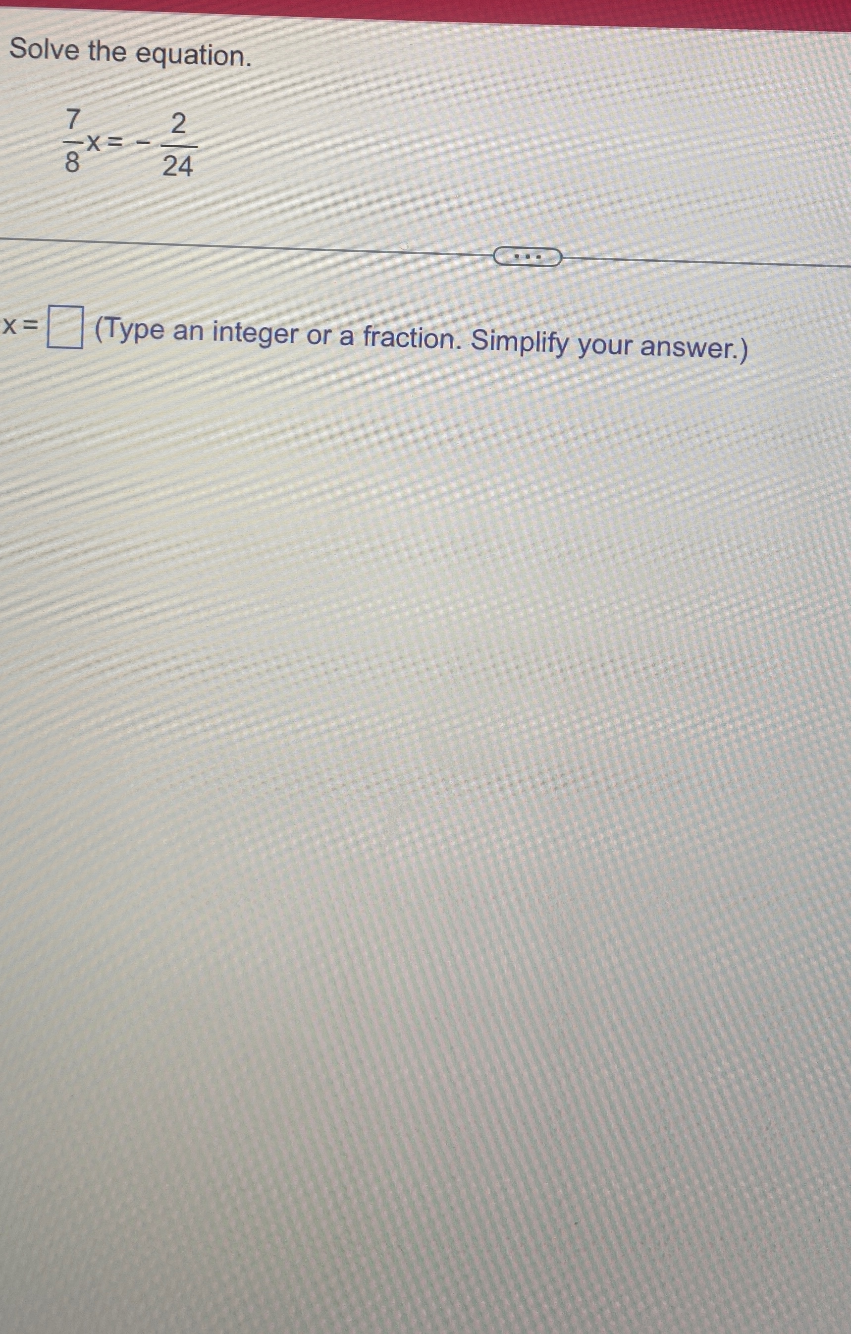 Solved Solve the equation.78x=-224x= (Type an integer or a | Chegg.com
