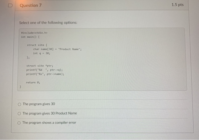 Solved U Question 7 1.5 pts Select one of the following | Chegg.com