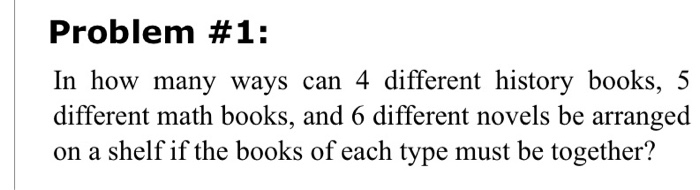 Solved Problem #1: In how many ways can 4 different history | Chegg.com