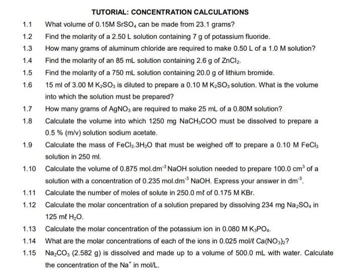 Solved TUTORIAL: CONCENTRATION CALCULATIONS 1.1 What volume | Chegg.com