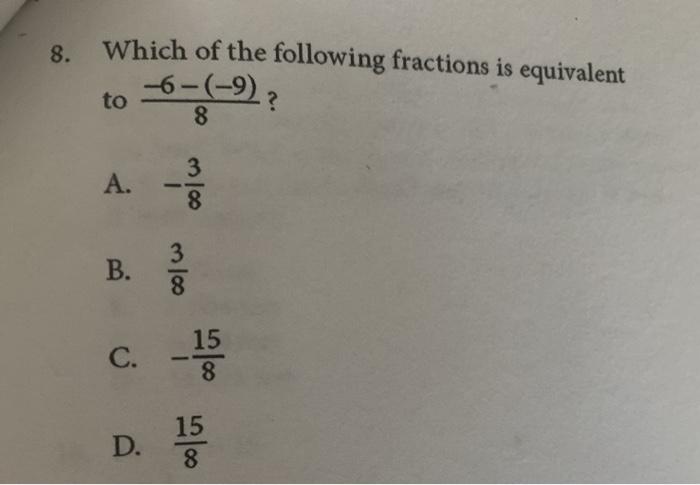 solved-8-which-of-the-following-fractions-is-equivalent-6-chegg