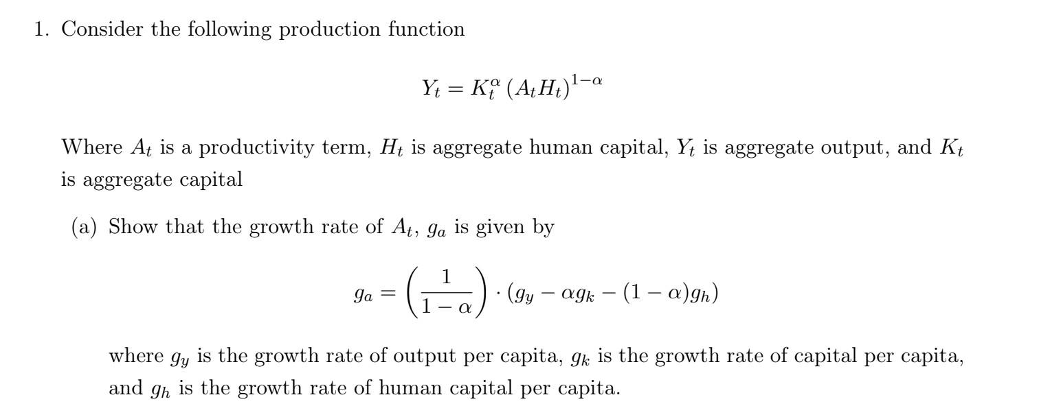 Solved 1. Consider the following production function | Chegg.com