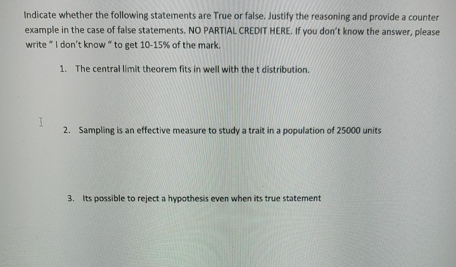 Solved Indicate whether the following statements are True or | Chegg.com