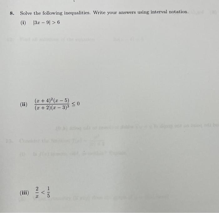 Solved 8. Solve the following inequalities. Write your | Chegg.com