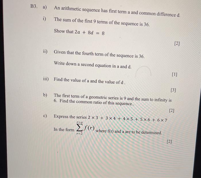 Solved B3. a) An arithmetic sequence has first term a and | Chegg.com