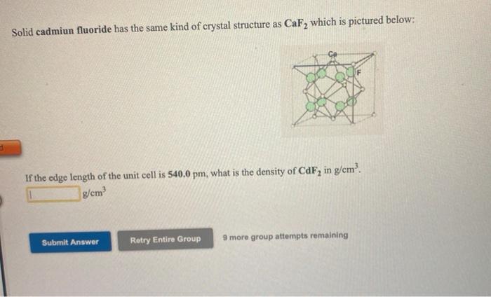 Solved Solid cadmiun fluoride has the same kind of crystal | Chegg.com