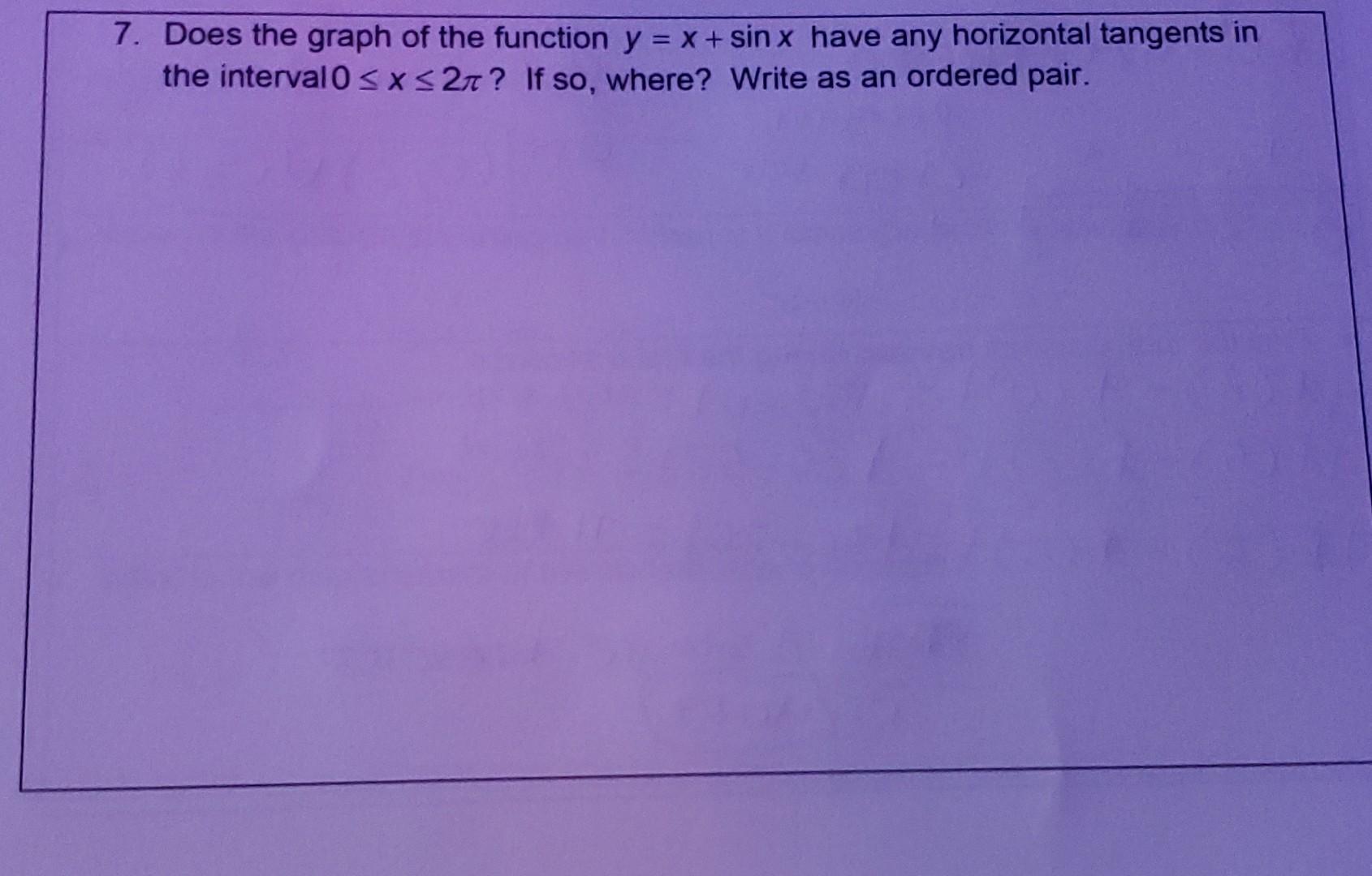 solved-7-does-the-graph-of-the-function-y-x-sinx-have-any-chegg