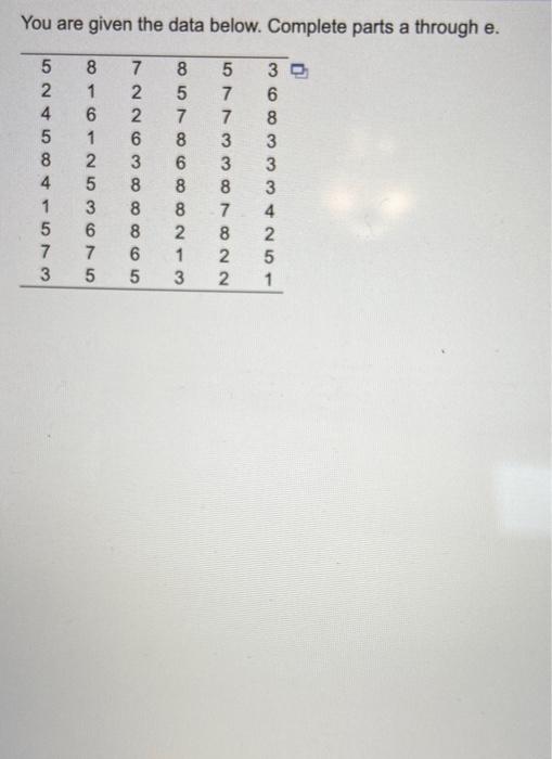 Solved You are given the data below. Complete parts a | Chegg.com