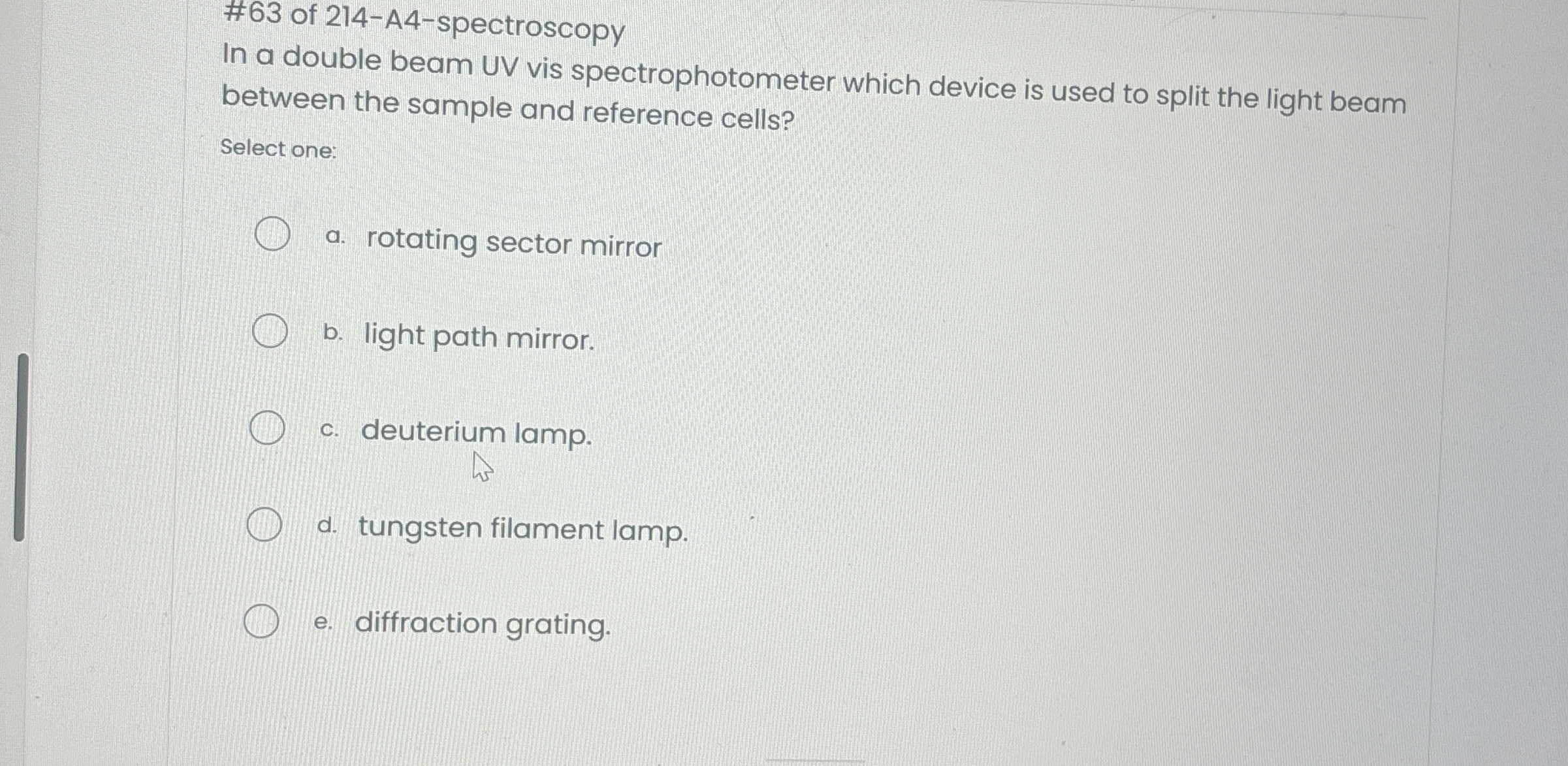 Solved 63 ﻿of 214A4spectroscopyIn a double beam UV vis