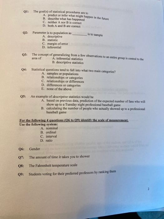 Solved Q1: The goal(s) of statistical procedures are to A | Chegg.com