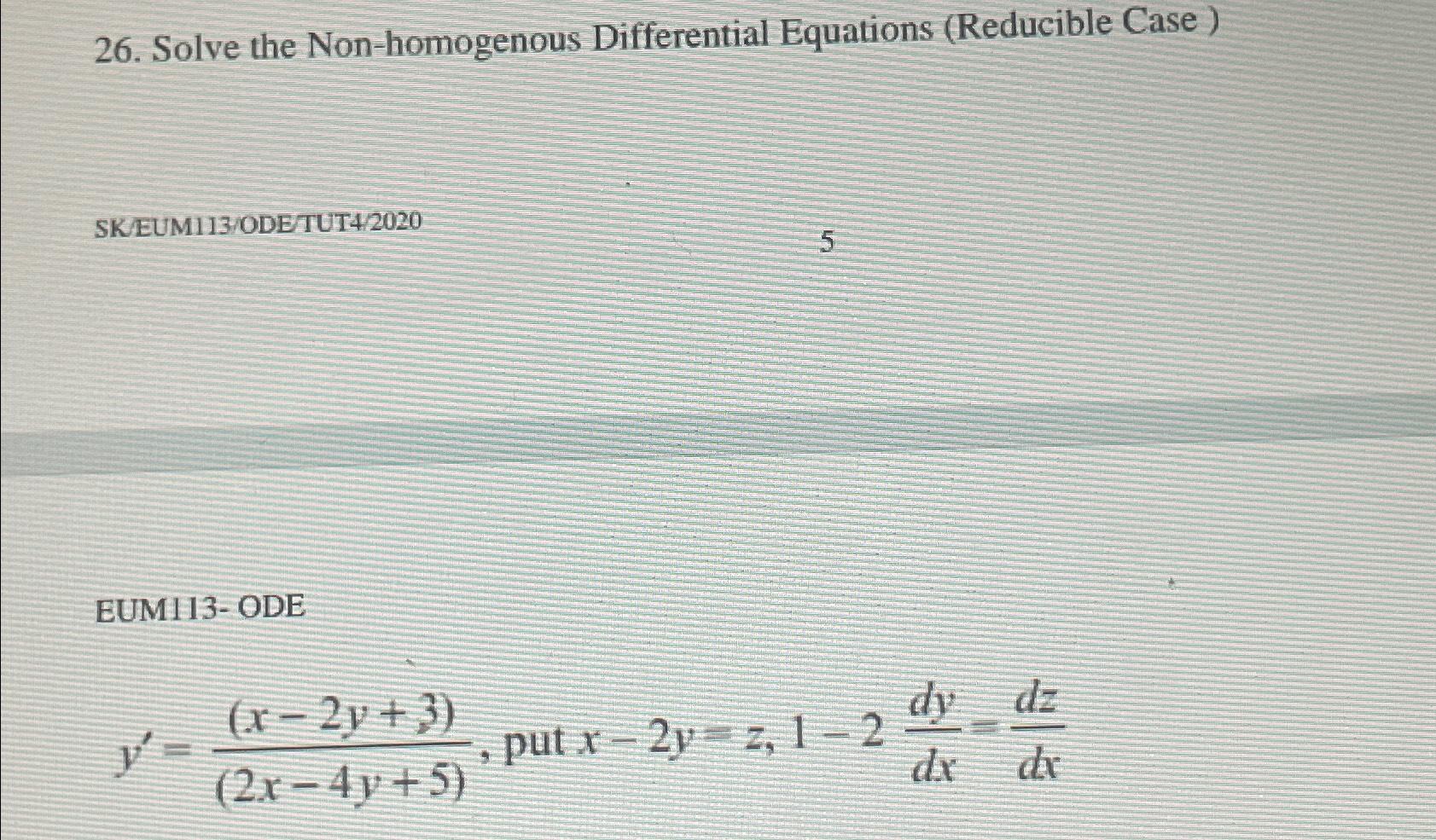 Solved Solve The Non Homogenous Differential Equations 7969