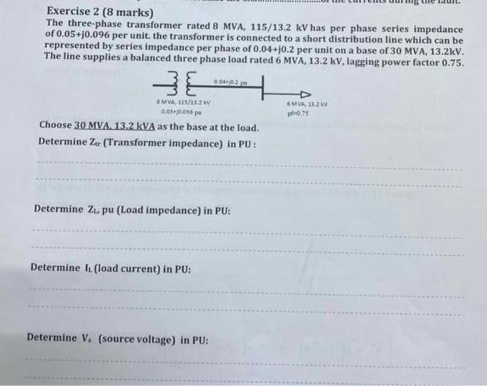 Solved Exercise 2 ( 8 Marks) The Three-phase Transformer | Chegg.com