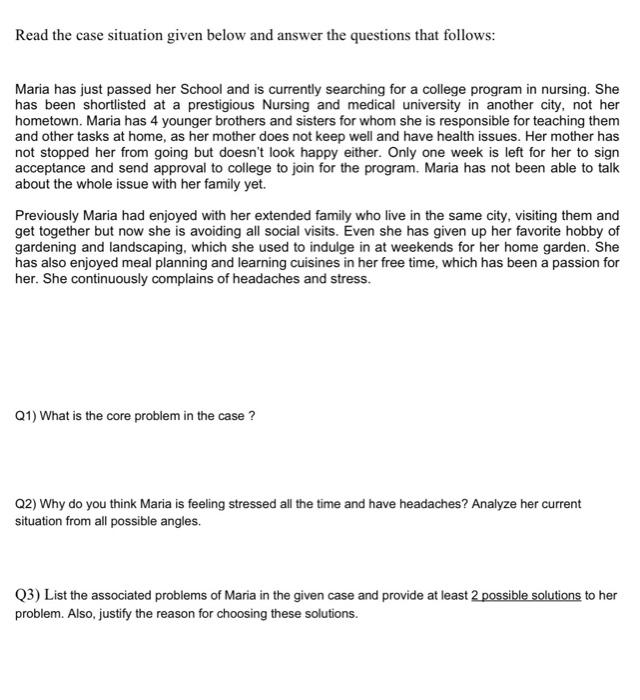 Solved Read the case situation given below and answer the | Chegg.com