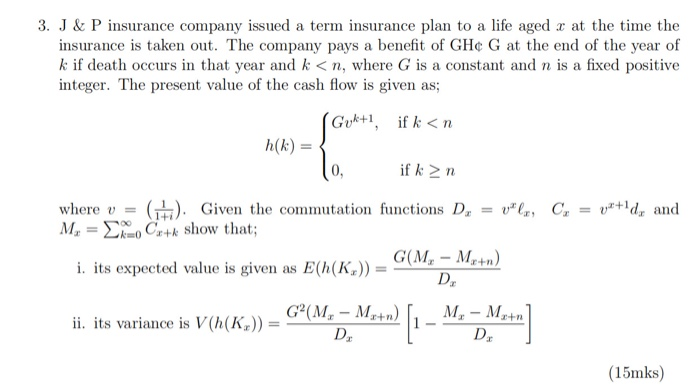 3 J P Insurance Company Issued A Term Insurance Chegg Com