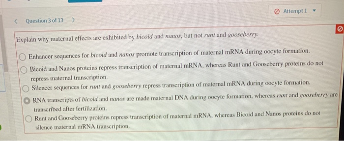 Solved Attempt 1 Explain why maternal | Chegg.com