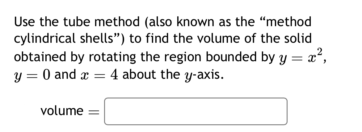 Solved Use the tube method (also known as the 