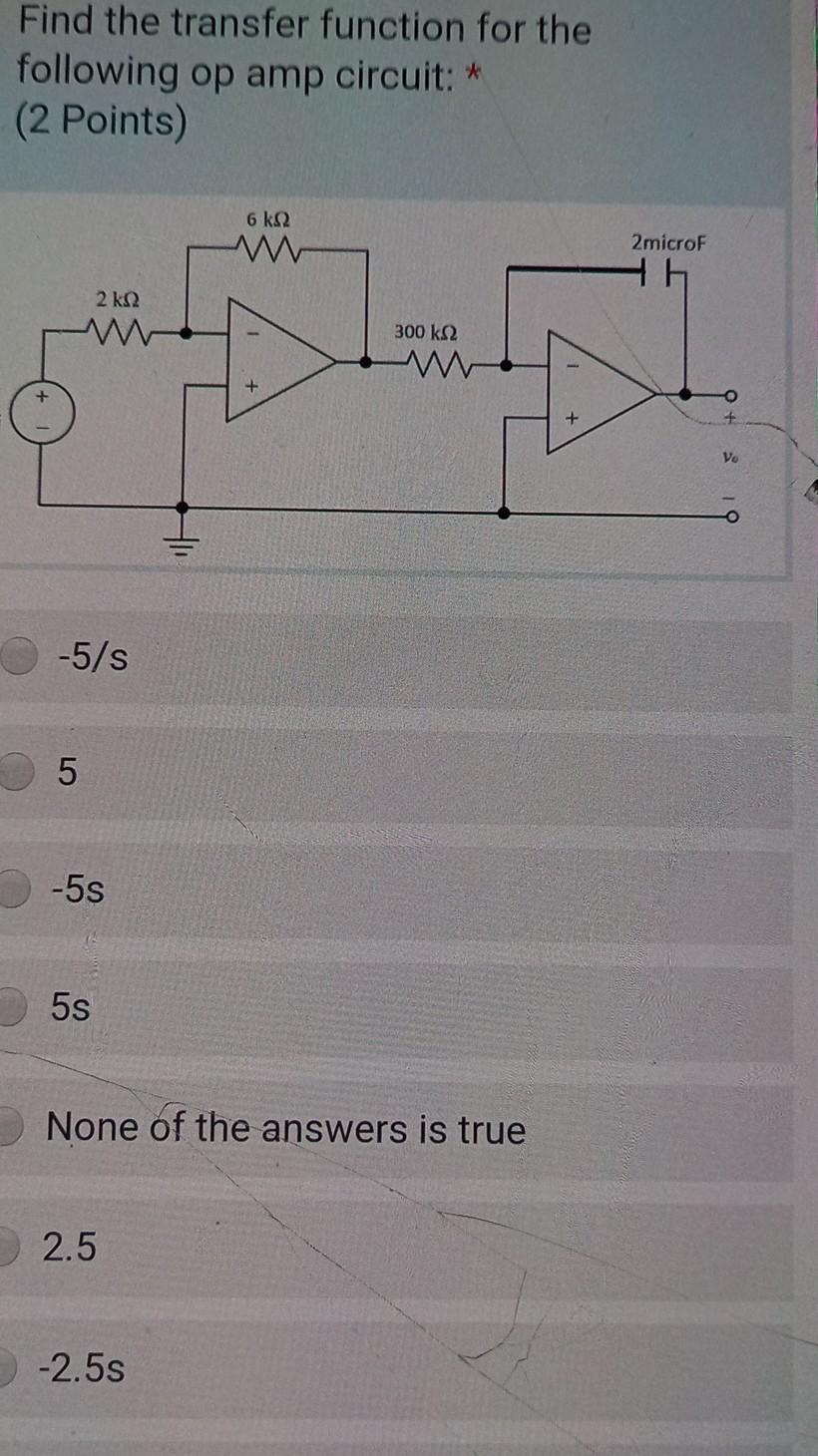 Solved Find the transfer function for the following op amp | Chegg.com