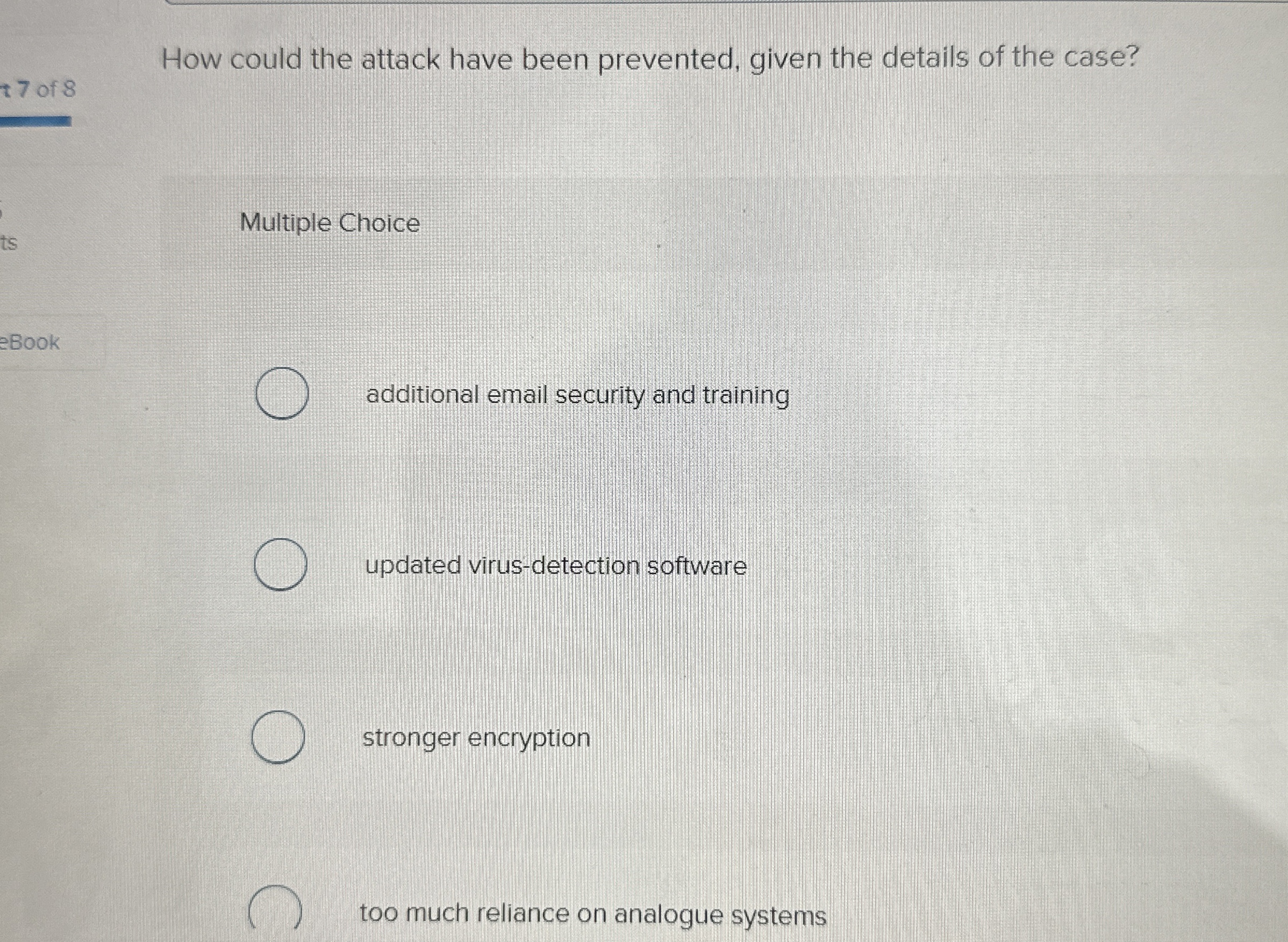 Solved 77 ﻿of 8How could the attack have been prevented, | Chegg.com