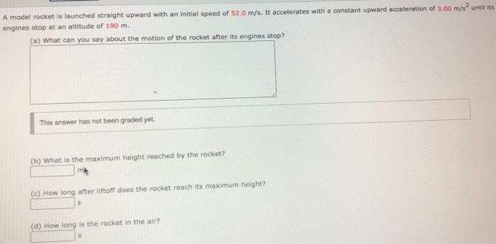 Solved A model rocket is launched straight upward with an | Chegg.com