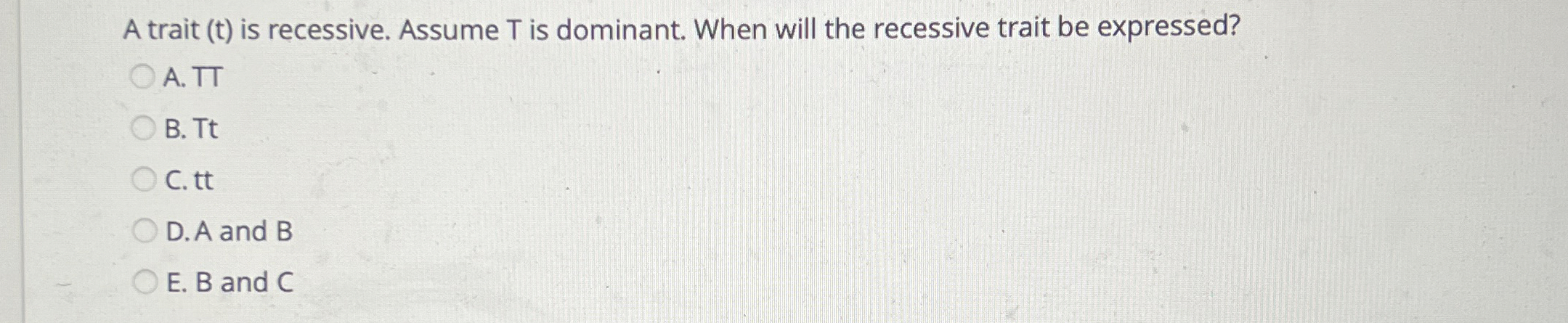 Solved A trait (t) ﻿is recessive. Assume T ﻿is dominant. | Chegg.com