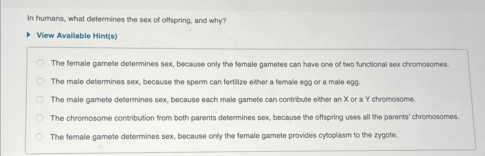 Solved In humans, what determines the sex of offspring, and | Chegg.com