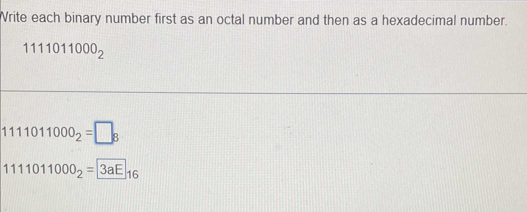 Solved Write each binary number first as an octal number and | Chegg.com