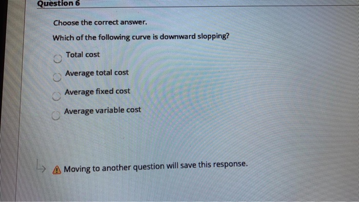 Solved Question 6 Choose The Correct Answer. Which Of The | Chegg.com