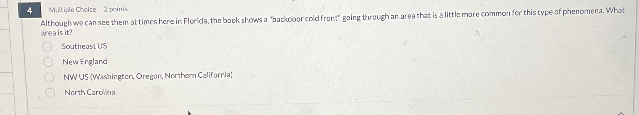 Solved 4Multiple Choice 2 ﻿pointsAlthough We Can See Them At | Chegg.com