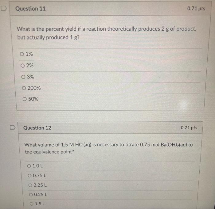 Solved What Is The Percent Yield If A Reaction Theoretically | Chegg.com