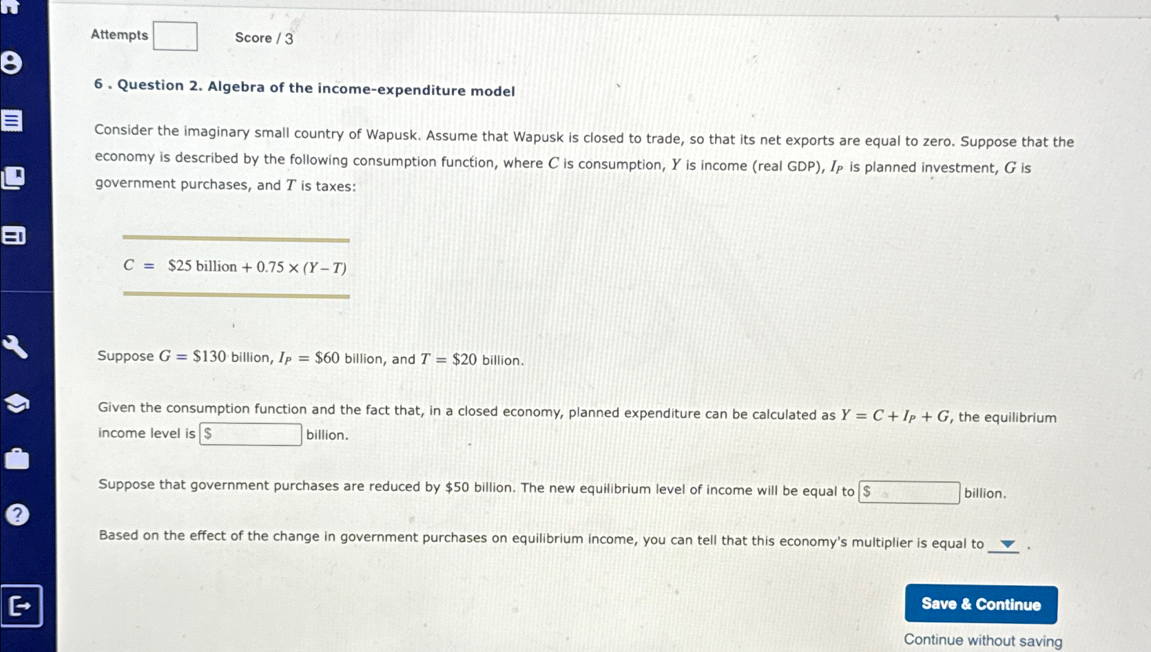 Solved AttemptsScore / 36. ﻿Question 2. ﻿Algebra of the | Chegg.com