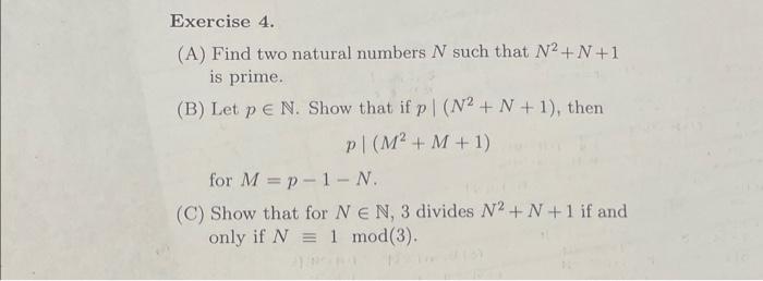 Solved Exercise 4. (A) Find two natural numbers N such that | Chegg.com