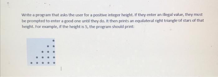 Solved Write a program that asks the user for a positive | Chegg.com