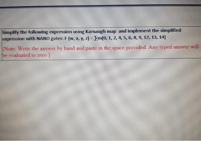 Solved Simplify The Following Expression Using Karnaugh Map | Chegg.com