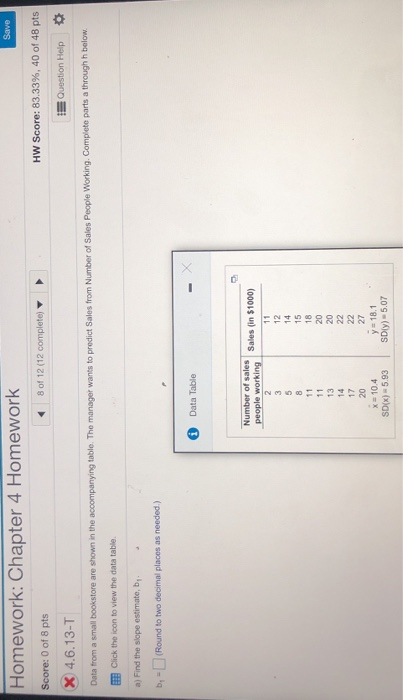 Solved Save Homework: Chapter 4 Homework Score: 0 of 8 pts 8 | Chegg.com